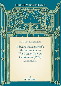 Télécharger le livre :  Edward Ravenscroft's «Mamamouchi, or The Citizen Turned Gentleman» (1672)