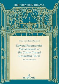 Télécharger le livre : Edward Ravenscroft's «Mamamouchi, or The Citizen Turned Gentleman» (1672)