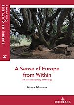 Télécharger le livre :  A Sense of Europe from Within