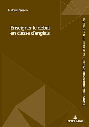 Téléchargez le livre :  Enseigner le débat en classe d'anglais