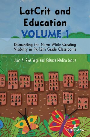 Download the eBook: LatCrit and Education Volume 1