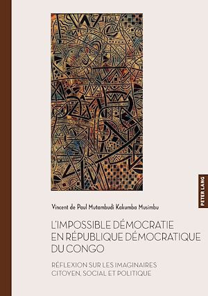 Téléchargez le livre :  L'impossible démocratie en République démocratique du Congo