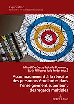 Download this eBook Accompagnement à la réussite des personnes étudiantes dans l'enseignement supérieur : des regards multiples