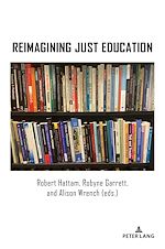 Download this eBook Reimagining Just Education