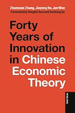 Download this eBook Forty Years of Innovation in Chinese Economic Theory