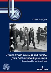 Download this ebook Franco-British relations and Europe, from EEC membership to Brexit