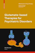 Télécharger le livre :  Glutamate-based Therapies for Psychiatric Disorders