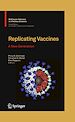 Télécharger le livre :  Replicating Vaccines