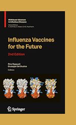 Télécharger le livre :  Influenza Vaccines for the Future