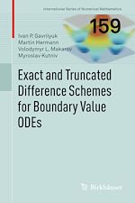 Télécharger le livre :  Exact and Truncated Difference Schemes for Boundary Value ODEs