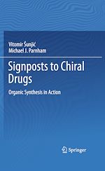 Télécharger le livre :  Signposts to Chiral Drugs