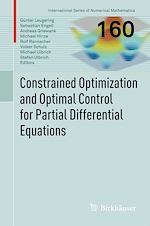 Télécharger le livre :  Constrained Optimization and Optimal Control for Partial Differential Equations
