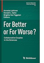 Télécharger le livre :  For Better or For Worse? Collaborative Couples in the Sciences