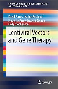 Télécharger le livre :  Lentiviral Vectors and Gene Therapy