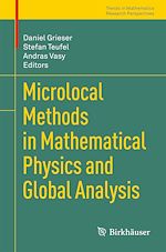 Télécharger le livre :  Microlocal Methods in Mathematical Physics and Global Analysis