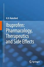 Télécharger le livre :  Ibuprofen: Pharmacology, Therapeutics and Side Effects