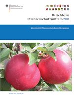 Télécharger le livre :  Berichte zu Pflanzenschutzmitteln 2011