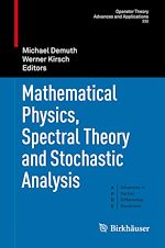 Download this eBook Mathematical Physics, Spectral Theory and Stochastic Analysis