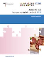 Télécharger le livre :  Berichte zur Lebensmittelsicherheit 2011