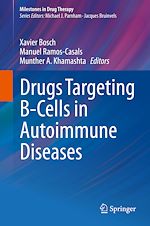 Télécharger le livre :  Drugs Targeting B-Cells in Autoimmune Diseases