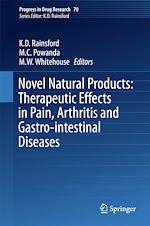 Télécharger le livre :  Novel Natural Products: Therapeutic Effects in Pain, Arthritis and Gastro-intestinal Diseases