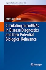 Télécharger le livre :  Circulating microRNAs in Disease Diagnostics and their Potential Biological Relevance