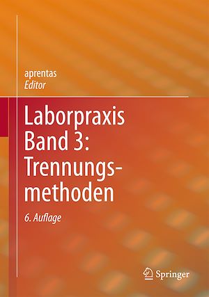 Téléchargez le livre :  Laborpraxis Band 3: Trennungsmethoden