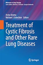 Télécharger le livre :  Treatment of Cystic Fibrosis and Other Rare Lung Diseases