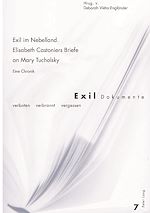 Télécharger le livre :  Exil im Nebelland.- Elisabeth Castoniers Briefe an Mary Tucholsky