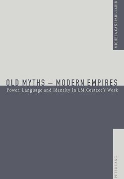 Télécharger le livre :  Old Myths – Modern Empires