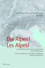 Télécharger le livre :  Die Alpen! Les Alpes!