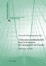 Download this eBook L’éducation multiculturelle dans la formation des enseignants au Canada