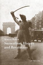 Download this eBook Surrealism, History and Revolution
