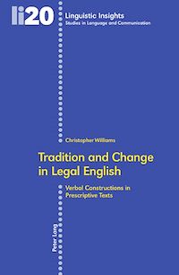 Téléchargez le livre :  Tradition and Change in Legal English