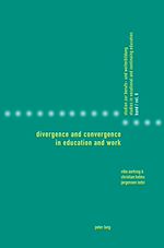 Download this eBook Divergence and Convergence in Education and Work