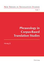 Télécharger le livre :  Phraseology in Corpus-Based Translation Studies