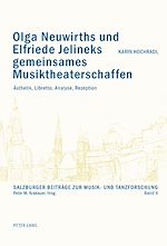 Télécharger le livre :  Olga Neuwirths und Elfriede Jelineks gemeinsames Musiktheaterschaffen
