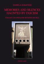 Télécharger le livre :  Memories and Silences Haunted by Fascism