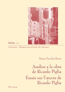 Télécharger le livre :  Asedios a la obra de Ricardo Piglia-- Essais sur l’œuvre de Ricardo Piglia
