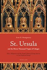 Télécharger le livre :  St. Ursula and the Eleven Thousand Virgins of Cologne