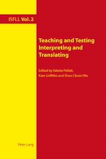 Download this eBook Teaching and Testing Interpreting and Translating