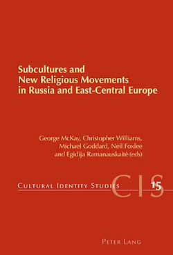 Télécharger le livre :  Subcultures and New Religious Movements in Russia and East-Central Europe