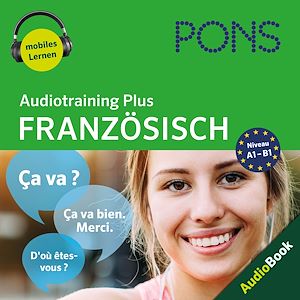 Téléchargez le livre :  PONS Audiotraining Plus FRANZÖSISCH