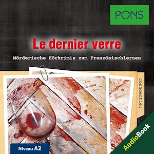 Téléchargez le livre :  PONS Hörkrimi Französisch: Le dernier verre