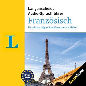 Téléchargez le livre :  Langenscheidt Audio-Sprachführer Französisch