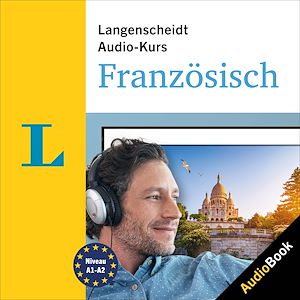 Téléchargez le livre :  Langenscheidt Audio-Kurs Französisch