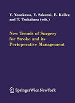 Download this eBook New Trends of Surgery for Cerebral Stroke and its Perioperative Management