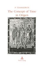 Download this eBook The Concept of Time in Origen