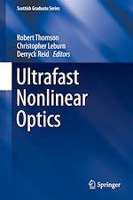 Télécharger le livre :  Ultrafast Nonlinear Optics