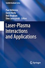 Télécharger le livre :  Laser-Plasma Interactions and Applications